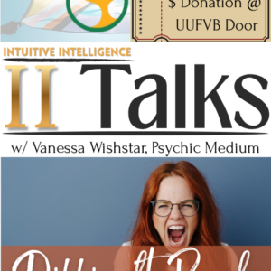 II TALKS: Difficult People & Life Challenges — UUFVB ticket